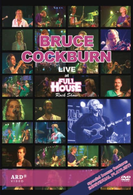 Bruce Cockburn: Fullhouse - Live In Hamburg 1986, DVD