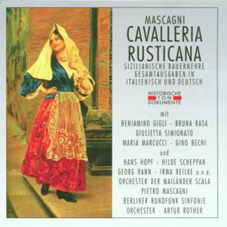 Pietro Mascagni (1863-1945): Cavalleria Rusticana (Aufnahmen in ital.& dt.Spr.), 2 CDs