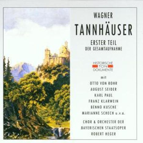 Richard Wagner (1813-1883): Tannhäuser (1.Teil), 2 CDs