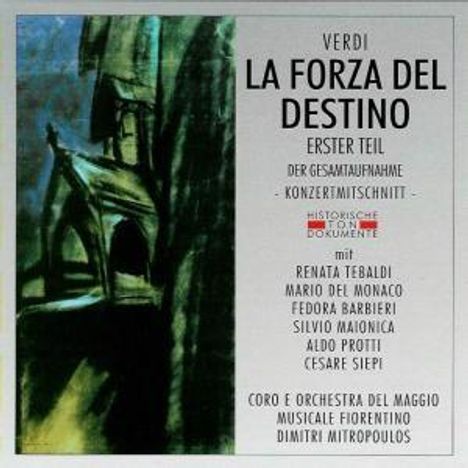 Giuseppe Verdi (1813-1901): La Forza del Destino (1.Teil), 2 CDs