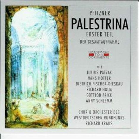 Hans Pfitzner (1869-1949): Palestrina (1.Teil), 2 CDs