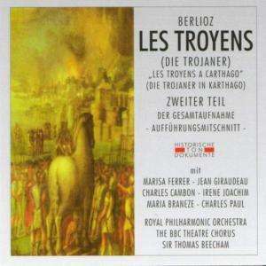 Hector Berlioz (1803-1869): Les Troyens (2.Teil), 2 CDs
