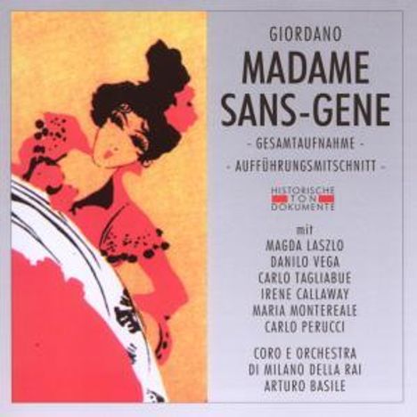 Umberto Giordano (1867-1948): Madame Sans Gene, 2 CDs