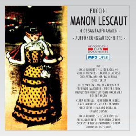 Giacomo Puccini (1858-1924): Manon Lescaut (4 Gesamtaufnahmen im MP3-Format), 2 MP3-CDs