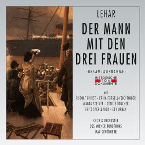Franz Lehar (1870-1948): Der Mann mit den drei Frauen, 2 CDs