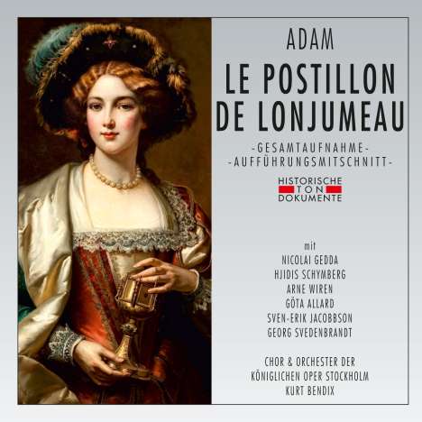 Adolphe Adam (1803-1856): Le Postillon de Lonjumeau (in schwedischer Sprache), 2 CDs