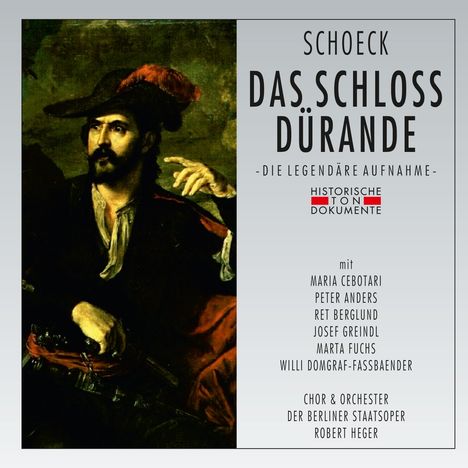 Othmar Schoeck (1886-1957): Das Schloß Dürande op.53, 2 CDs
