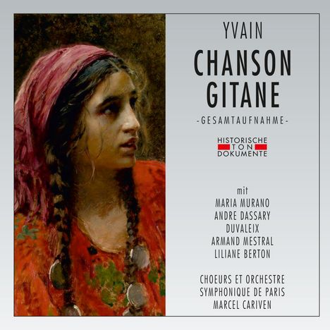 Maurice Yvain (1891-1965): Chanson Gitane, 2 CDs