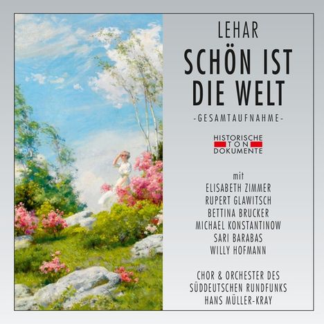 Franz Lehar (1870-1948): Schön ist die Welt, 2 CDs