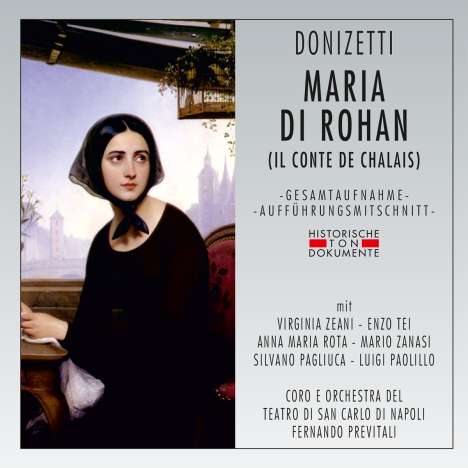 Gaetano Donizetti (1797-1848): Maria di Rohan, 2 CDs