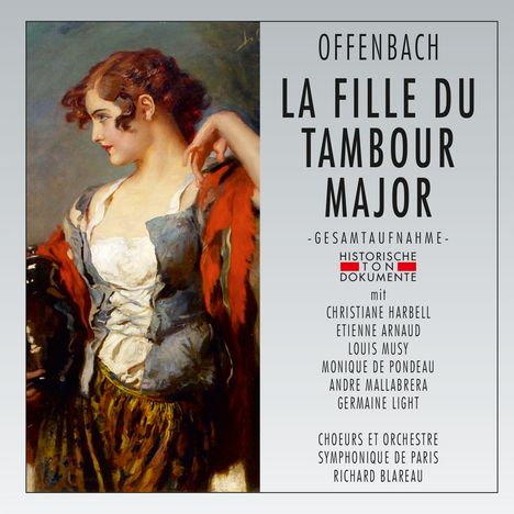 Jacques Offenbach (1819-1880): La fille du Tambour Major, CD