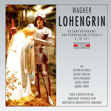 Richard Wagner (1813-1883): Lohengrin (in ukrainischer Sprache), 3 CDs