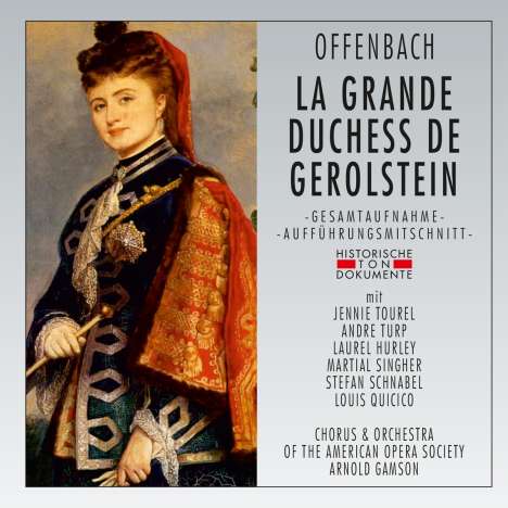 Jacques Offenbach (1819-1880): La Grande Duchesse de Gerolstein (in französischer &amp; englischer Sprache), 2 CDs