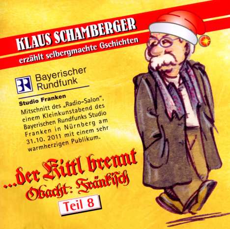 Klaus Schamberger: Obacht Fränkisch,Teil 8, CD