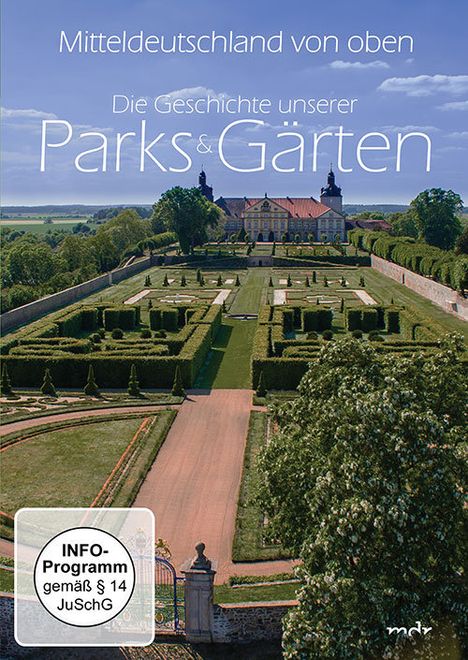 Mitteldeutschland von oben - Die Geschichte unserer Parks &amp; Gärten, DVD