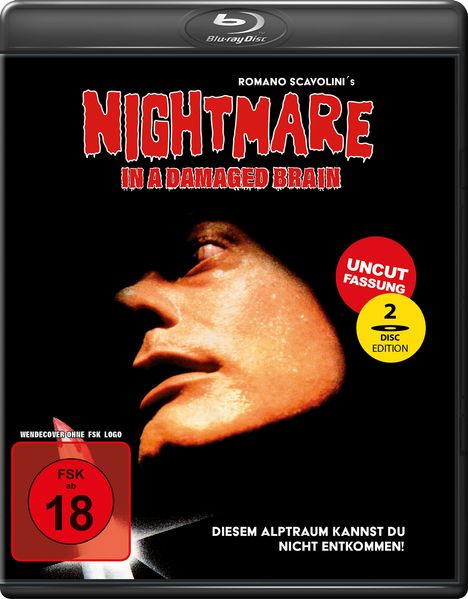 Text: "Nightmare in a Damaged Brain", "Uncut Fassung", "FSK ab 18", "Diesem Alptraum kannst du nicht entkommen!" Großes Gesicht im Profil.