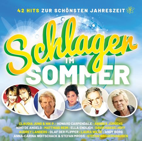 Schlager im Sommer: 42 Hits zur schönsten Jahreszeit, 2 CDs