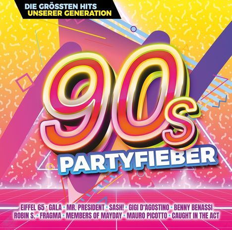 90's Partyfieber: Die größten Hits unserer Generation, 2 CDs