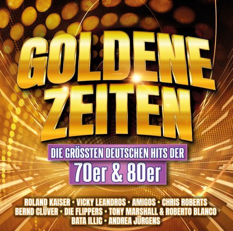Goldene Zeiten: Die größten deutschen Hits, 2 CDs