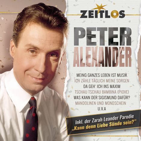 ZEITLOS, PETER ALEXANDER. Liste von Liedtiteln. Foto eines Mannes in Anzug und Krawatte.