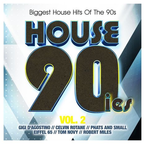 House 90ies Vol.2: Biggest House Hits Of The 90s, 2 CDs