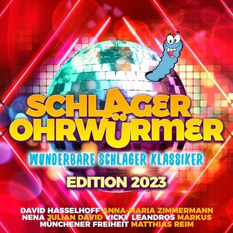 Schlager Ohrwürmer: Wunderbare Schlager-Klassiker, 2 CDs