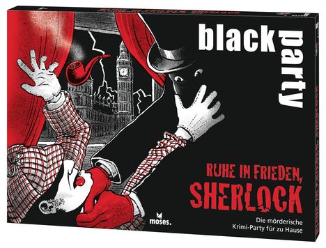 Max Schreck: black party Ruhe in Frieden, Sherlock, Spiele