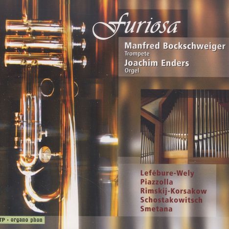 Musik für Trompete &amp; Orgel "Furiosa", CD