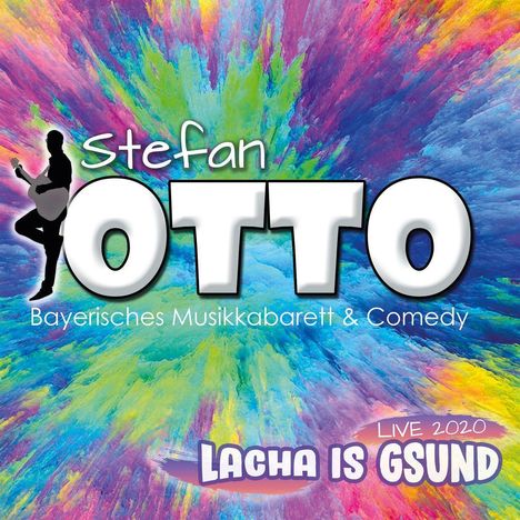 Stefan Otto: Lacha Is Gsund, CD