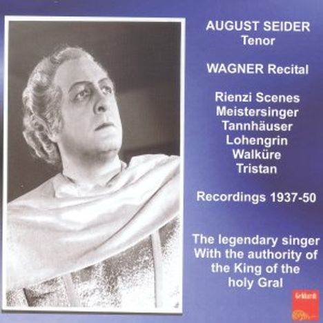 August Seider singt Wagner, CD