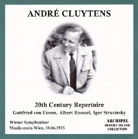 Andre Cluytens - 20th Century Repertoire, CD