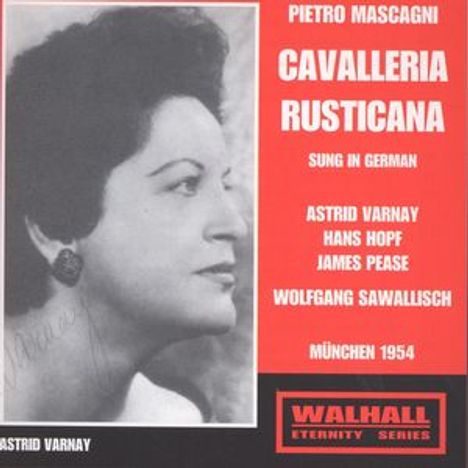 Pietro Mascagni (1863-1945): Cavalleria Rusticana (in dt.Spr.), CD