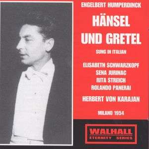 Engelbert Humperdinck (1854-1921): Hänsel &amp; Gretel (in ital.Spr.), 2 CDs