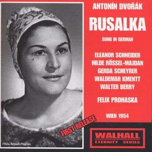 Antonin Dvorak (1841-1904): Rusalka (in deutscher Spr.), 2 CDs