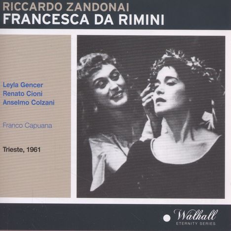 Riccardo Zandonai (1883-1944): Francesca da Rimini, 2 CDs