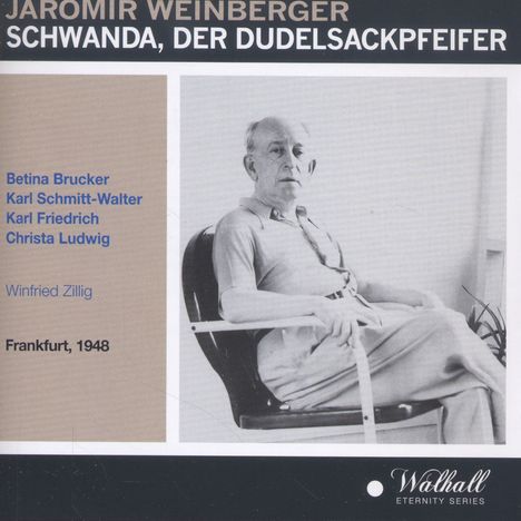 Jaromir Weinberger (1896-1967): Schwanda,der Dudelsackpfeifer, 2 CDs