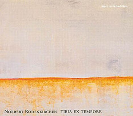 Norbert Rodenkirchen - Tibia ex tempore, CD
