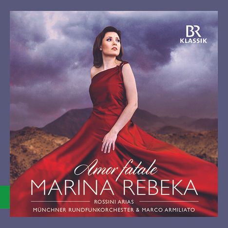 Marina Rebeka - Amor fatale (Rossini-Arien), CD