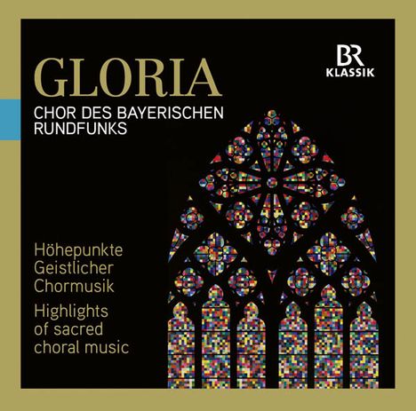 Chor des Bayerischen Rundfunks - Gloria, CD