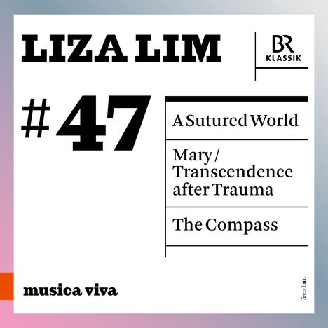 Liza Lim (geb. 1966): A Sutured World für Cello & Orchester, CD