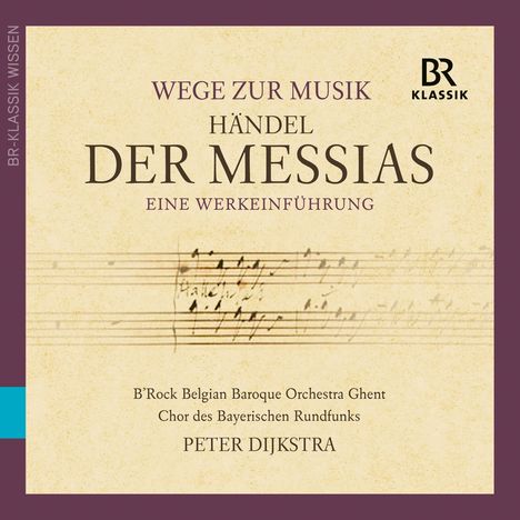 Wege zur Musik - Händel: Der Messias (Werkeinführung), CD