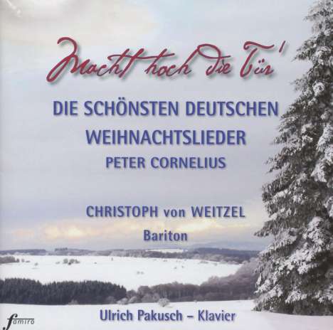 Macht hoch die Tür - Die schönsten deutschen Weihnachtslieder, CD