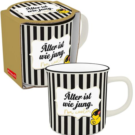 Tasse mit Text: "Älter ist wie jung. Nur cooler" in schwarz-weißem Streifenmuster und gelber Ente mit Sonnenbrille.