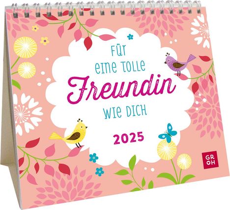 Mini-Kalender 2025: Für eine tolle Freundin wie dich, Kalender