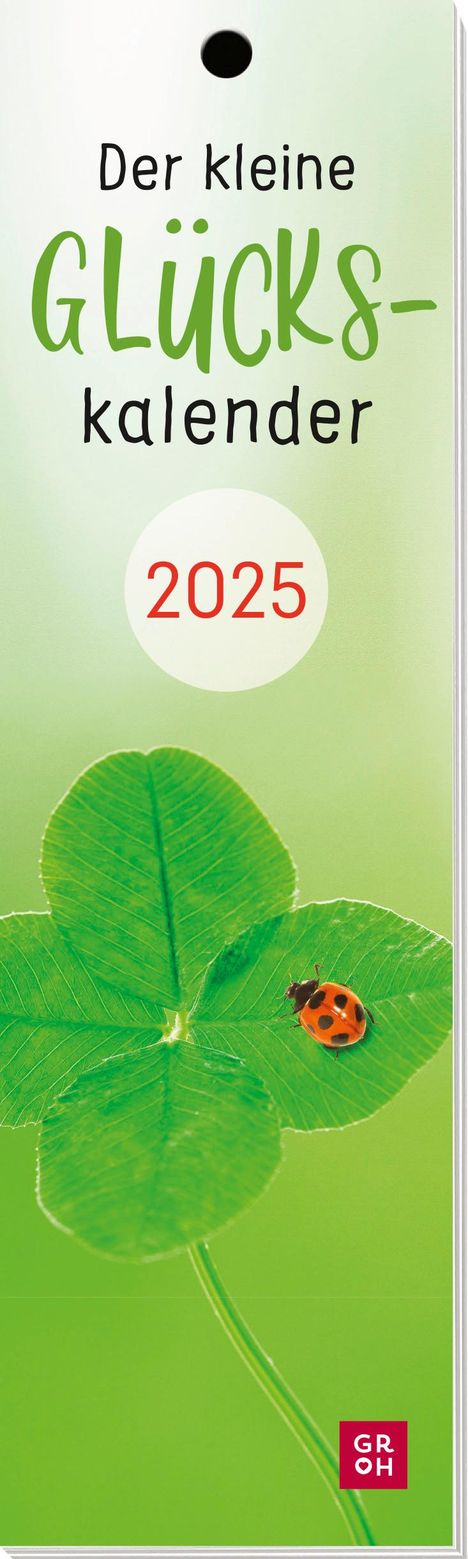Lesezeichenkalender 2025: Der kleine Glückskalender, Kalender