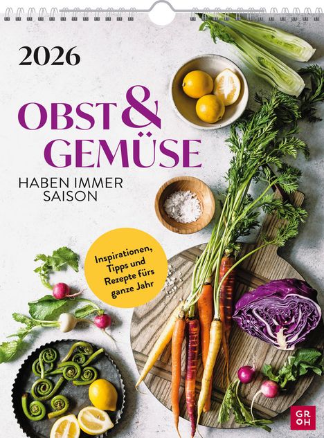 Obst und Gemüse haben immer Saison 2026, Kalender