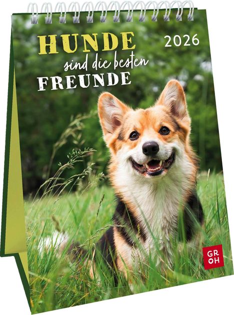 Wochenkalender 2026: Hunde sind die besten Freunde, Kalender