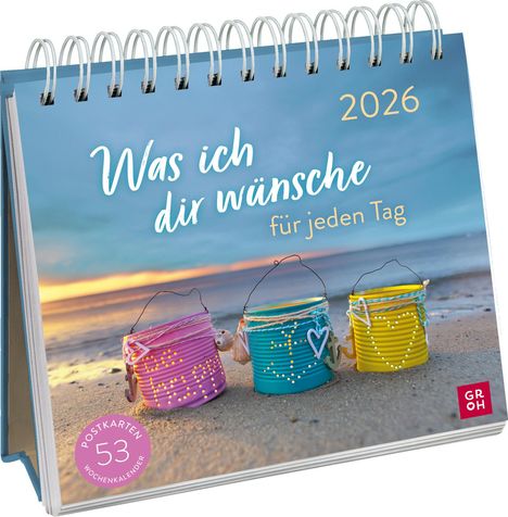 Was ich dir wünsche für jeden Tag 2026, Kalender