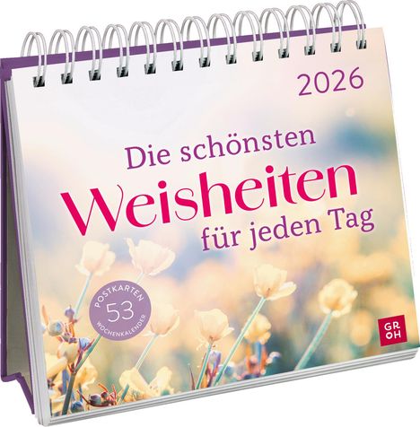 Die schönsten Weisheiten für jeden Tag 2026, Kalender