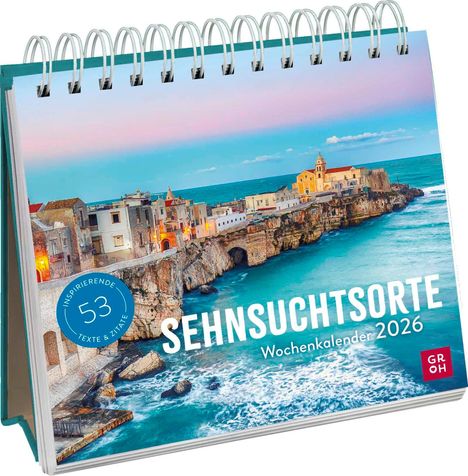 Wochenkalender 2026: Sehnsuchtsorte, Kalender